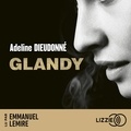 Adeline Dieudonné et Emmanuel Lemire - Glandy.