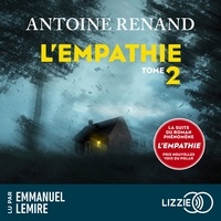 Antoine Renand et Emmanuel Lemire - L'Empathie 2.