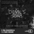 Chloé Wallerand et Zina Khakhoulia - The Devil's Sons, Tome 3.