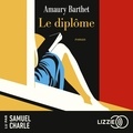 Amaury Barthet et Samuel Charle - Le diplôme.