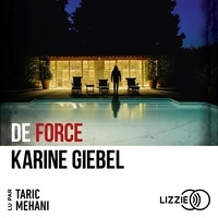 Karine Giebel et Taric Mehani - De force.