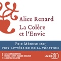 Alice Renard et Hugues Boucher - La Colère et l'Envie.