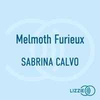 Sabrina Calvo et Aloïse Sauvage - Melmoth Furieux.