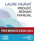 Laure Murat - Proust, roman familial. 1 CD audio MP3