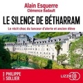 Alain Esquerre et Clémence Badault - Le silence de Bétharram - Le récit choc du lanceur d'alerte et ancien élève.