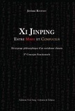 Jérôme Ravenet - XI JINPING ENTRE MARX ET CONFUCIUS : DÉCRYPTAGE PHILOSOPHIQUE D'UN SOCIALISME CHINOIS 2* CONCEPTS FO.
