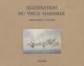 Arnaud Ramière de Fortanier - Illustration du vieux Marseille.
