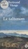 Bertrand Visage - Le talisman.