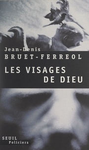 Jean-Denis Bruet-Ferreol et Robert Pépin - Amédée Mallock & les visages de Dieu - Première chronique barbare.