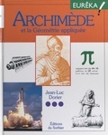 Jean-Luc Dorier et Claude Cachin - Archimède et la géométrie appliquée.