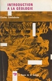 Charles Combaluzier et R. Bardet - Introduction à la géologie.