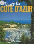 Isabelle Aguet et  Collectif - Toute la Côte d'Azur.