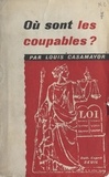 Louis Casamayor - Où sont les coupables ?.