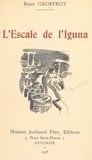 René Geoffroy - L'escale de l'Iguna.
