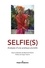 Bertrand Naivin - Selfie(s) - Analyses d'une pratique plurielle.