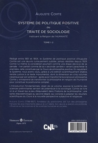 Système de politique positive ou Traité de sociologie instituant la religion de l'humanité. Tome 1-2