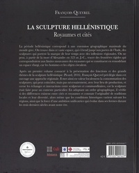 La sculpture hellénistique. Tome 2, Royaumes et cités