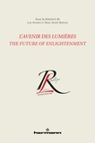 Lise Andries et Marc André Bernier - L'Avenir des Lumières - The Future of Enlightenment.