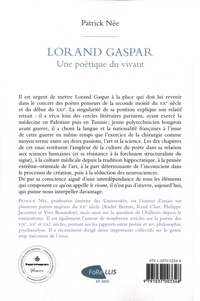 Lorand Gaspar, une poétique du vivant