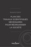 Auguste Comte - Plan des travaux scientifiques nécessaires pour réorganiser la société.