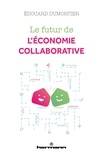 Édouard Dumortier - Le futur de l'économie collaborative.