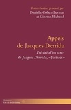 Danielle Cohen-Levinas et Ginette Michaud - Appels de Jacques Derrida.