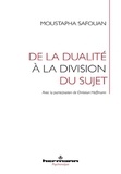 Moustapha Safouan - De la dualité à la division.