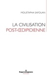 Moustapha Safouan - La civilisation post-oedipidienne.