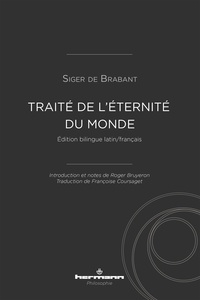  Siger de Brabant - Traité de l'éternité du monde.