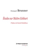 Fernand Brunner - Etudes sur Maître Eckhart.