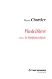 Pierre Chartier - Vies de Diderot - Volume 3, La mystification déjouée.