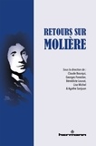 Claude Bourqui et Georges Forestier - Retours sur Molière.