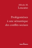 Alfredo M. Lescano - Prolégomènes à une sémantique des conflits sociaux.