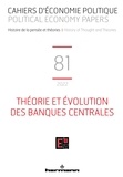 Patrick Mardellat - Cahiers d'économie politique N° 81/2022 : Théorie et évolution des banques centrales.