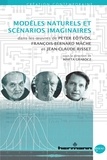 Marta Grabocz - Modèles naturels et scénarios imaginaires - Dans les oeuvres de Peter Eötvös, François-Bernard Mâche et Jean-Claude Risset.