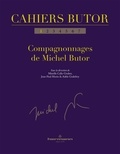 Mireille Calle-Gruber et Jean-Paul Morin - Cahiers Butor N° 1 : Compagnonnages de Michel Butor.