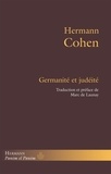 Hermann Cohen - Germanité et judéité.
