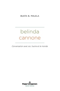 Buata B. Malela - Belinda Cannone - Conversation avec soi, l'autre et le monde.