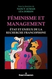 Nancy Aumais et Léa Dorion - Féminisme et management - État et enjeux de la recherche francophone.