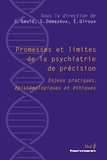 Christophe Gaud et Steeves Demazeux - Promesses et limites de la psychiatrie personnalisée - Enjeux pratiques, épistémologiques et éthiques.