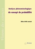 Albino Lanciani - Analyse phénoménologique du concept de probabilité.
