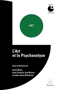 André Berge et Anne Clancier - L'Art et la psychanalyse.