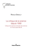Renaud Debailly - La critique de la science depuis 1968.