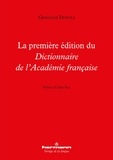 Giovanni Dotoli - La première édition du Dictionnaire de la l'Académie française.