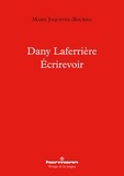 Marie Joqueviel-Bourjea - Danny Laferrière - Ecrirevoir.