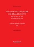 Giovanni Dotoli - Nouveau dictionnaire général bilingue Français-italien/Italien-français - Tome IV, Lettres J-Z.