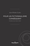 Jean-Pierre Cléro - Pour un fictionnalisme conséquent.