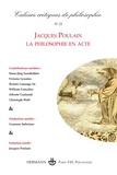Hans Kretz et Sebastian Agudelo - Cahiers critiques de philosophie N° 21, décembre 2018 : Jacques Poulain - La philosophie en acte.