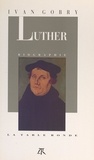 Ivan Gobry - Martin Luther.