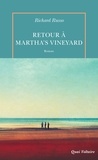 Richard Russo - Retour à Martha's Vineyard.